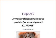 RAPORT: Rynek profesjonalnych usług i produktów kosmetycznych 2017/2018 – już dostępny
