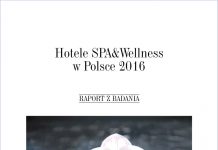 Raport „Hotele SPA & Wellness w Polsce 2016”
