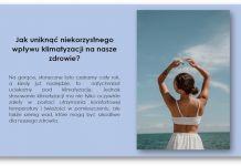 Jak uniknąć niekorzystnego wpływu klimatyzacji na nasze zdrowie?