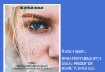 RAPORT: Rynek profesjonalnych usług i produktów kosmetycznych 2021 Raport Usług Kosmetycnych 2021